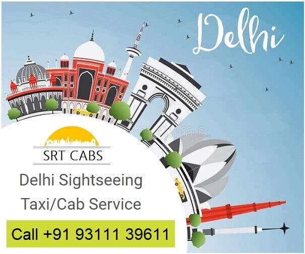 Cab Service for local Sightseeing in Delhi